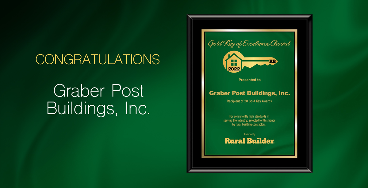 Graber Post Buildings, Inc. • Gold Key Winner 2022