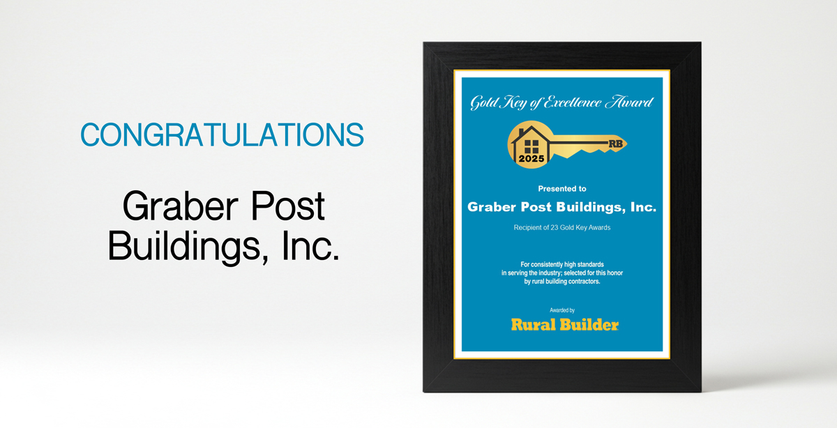Gold Key of Excellence Award Winner 2025: Graber Post Buildings, Inc.